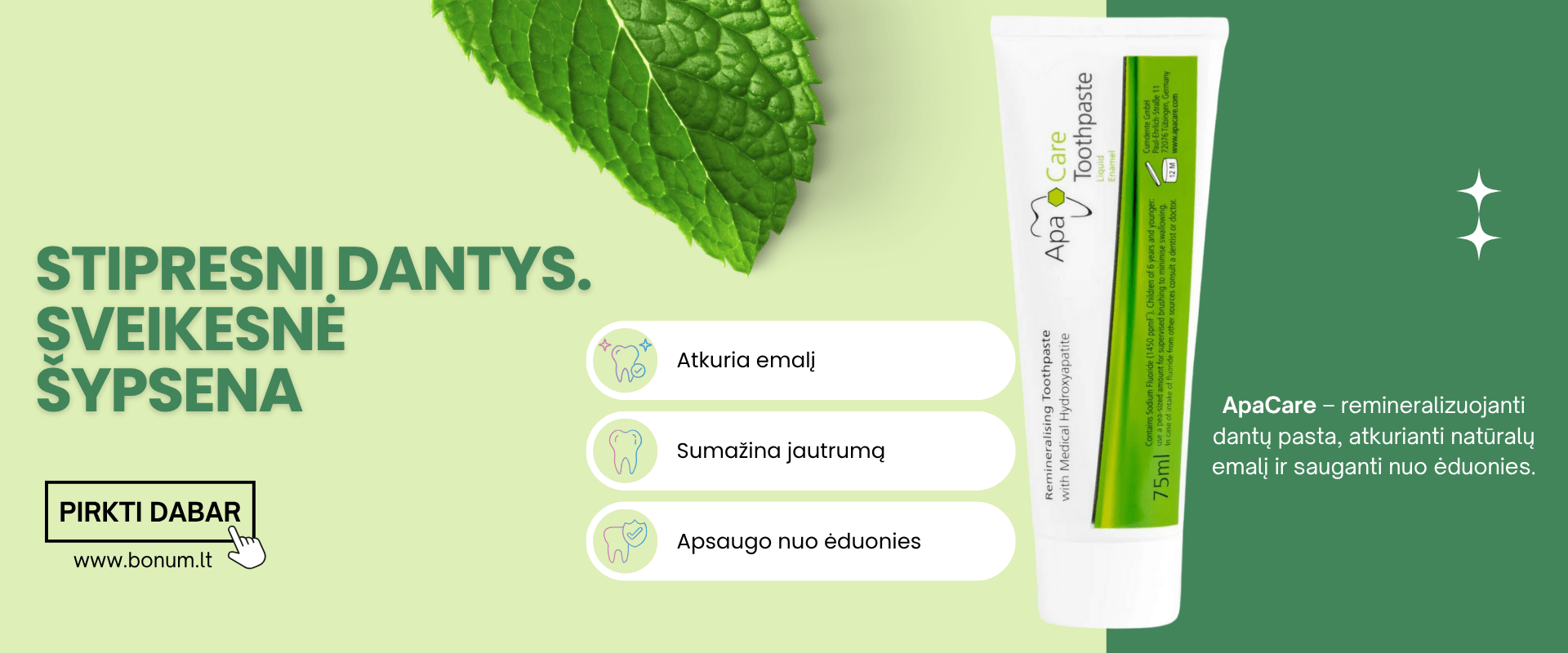 ApaCare dantų pastos